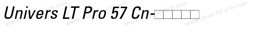 Univers LT Pro 57 Cn字体转换